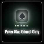 Poker Klas güncel giriş adresine erişim sağlayan bir ekran görüntüsü
