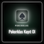 Pokerklas kayıt ol ekranı ve yeni üyelik oluşturma adımları.