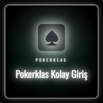 Pokerklas kolay giriş adresi üzerinden platforma erişim sağlayan kullanıcı