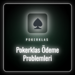 Pokerklas ödeme problemleri ve finansal sorunlar yaşayan kullanıcı